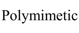 POLYMIMETIC trademark