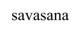 SAVASANA trademark