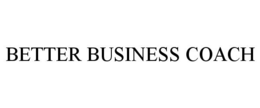 BETTER BUSINESS COACH trademark