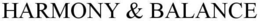 HARMONY & BALANCE trademark