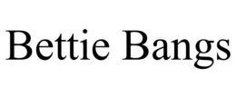 BETTIE BANGS trademark