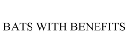 BATS WITH BENEFITS trademark