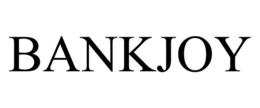 BANKJOY trademark