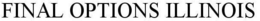 FINAL OPTIONS ILLINOIS trademark