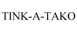 TINK-A-TAKO trademark