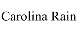 CAROLINA RAIN trademark