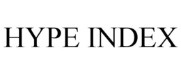 HYPE INDEX trademark