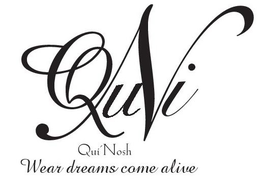 QUI N QUI' NOSH WEAR DREAMS COME ALIVE trademark