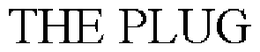 THE PLUG trademark
