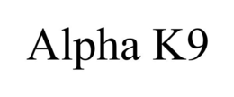 ALPHA K9 trademark