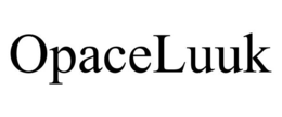 OPACELUUK trademark