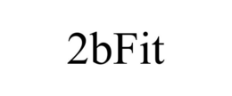 2BFIT trademark
