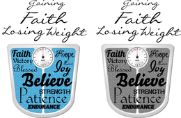 GAINING FAITH LOSING WEIGHT BELIEVE JOY FAITH FAVOR VICTORY BLESSED HOPE LOVE STRENGTH PATIENCE ENDURANCE trademark