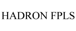 HADRON FPLS trademark