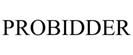 PROBIDDER trademark