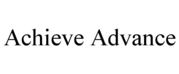 ACHIEVE ADVANCE trademark