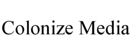 COLONIZE MEDIA trademark