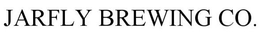 JARFLY BREWING CO. trademark