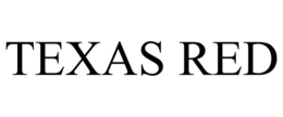 TEXAS RED trademark