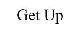 GET UP trademark