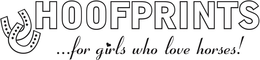 HOOFPRINTS...FOR GIRLS WHO LOVE HORSES! trademark
