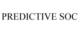PREDICTIVE SOC trademark