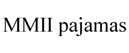 MMII PAJAMAS trademark