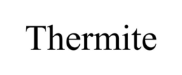 THERMITE trademark