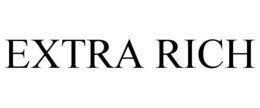 EXTRA RICH trademark