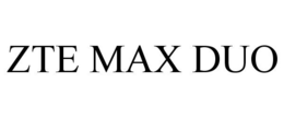 ZTE MAX DUO trademark