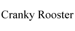 CRANKY ROOSTER trademark