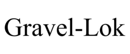 GRAVEL-LOK trademark