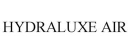 HYDRALUXE AIR trademark