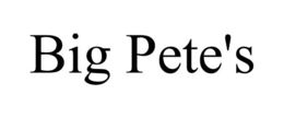BIG PETE'S trademark