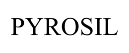 PYROSIL trademark