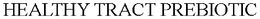 HEALTHY TRACT PREBIOTIC trademark
