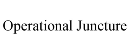 OPERATIONAL JUNCTURE trademark