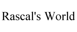 RASCAL'S WORLD trademark