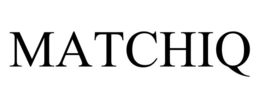 MATCHIQ trademark
