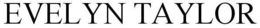 EVELYN TAYLOR trademark