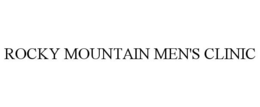 ROCKY MOUNTAIN MEN'S CLINIC trademark
