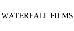 WATERFALL FILMS trademark