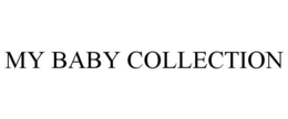MY BABY COLLECTION trademark