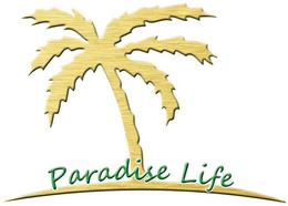 PARADISE LIFE trademark