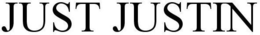 JUST JUSTIN trademark