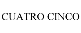 CUATRO CINCO trademark