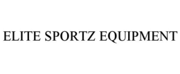 ELITE SPORTZ EQUIPMENT trademark
