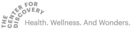 THE CENTER FOR DISCOVERY HEALTH. WELLNESS. AND WONDERS. trademark