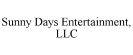 SUNNY DAYS ENTERTAINMENT, LLC trademark