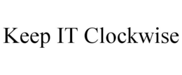 KEEP IT CLOCKWISE trademark